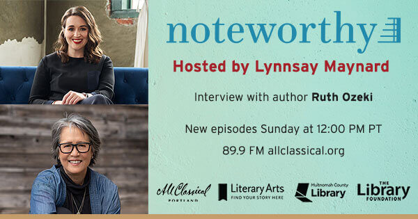 Noteworthy host Lynnsay Maynard and author Ruth Ozeki