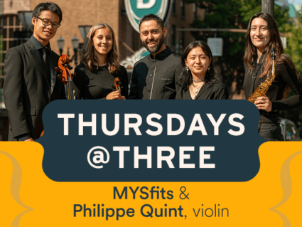 Spotlight image for Thursdays @ Three: MYSfits & Philippe Quint